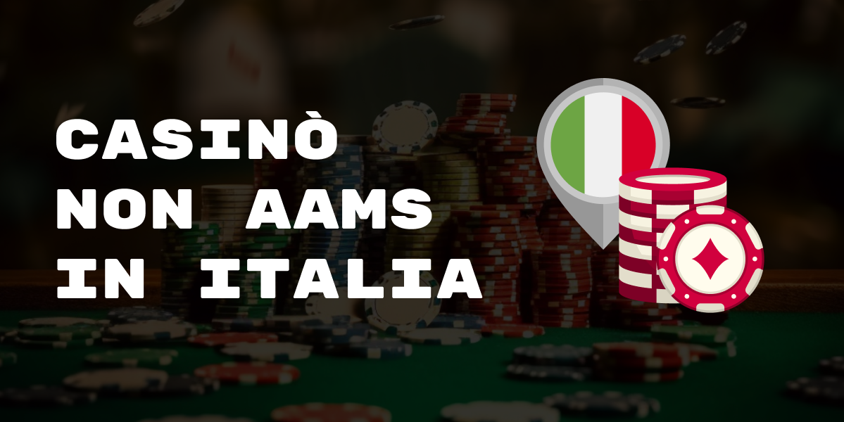Casinò Non AAMS Il Guida Completa per Giocare Online