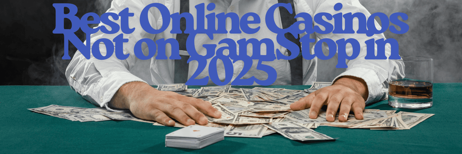 Explore the World of Casino Sites Not on Gamstop 1094801158