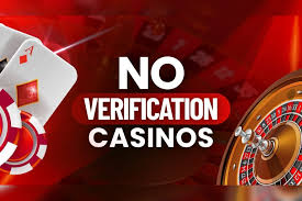 Exploring No Verification Casinos The Future of Online Gambling
