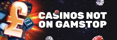 Discovering Casinos Not Under GamStop A Comprehensive Guide
