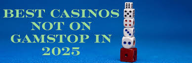 Discovering Non GamStop Casinos A Comprehensive Guide 985161675